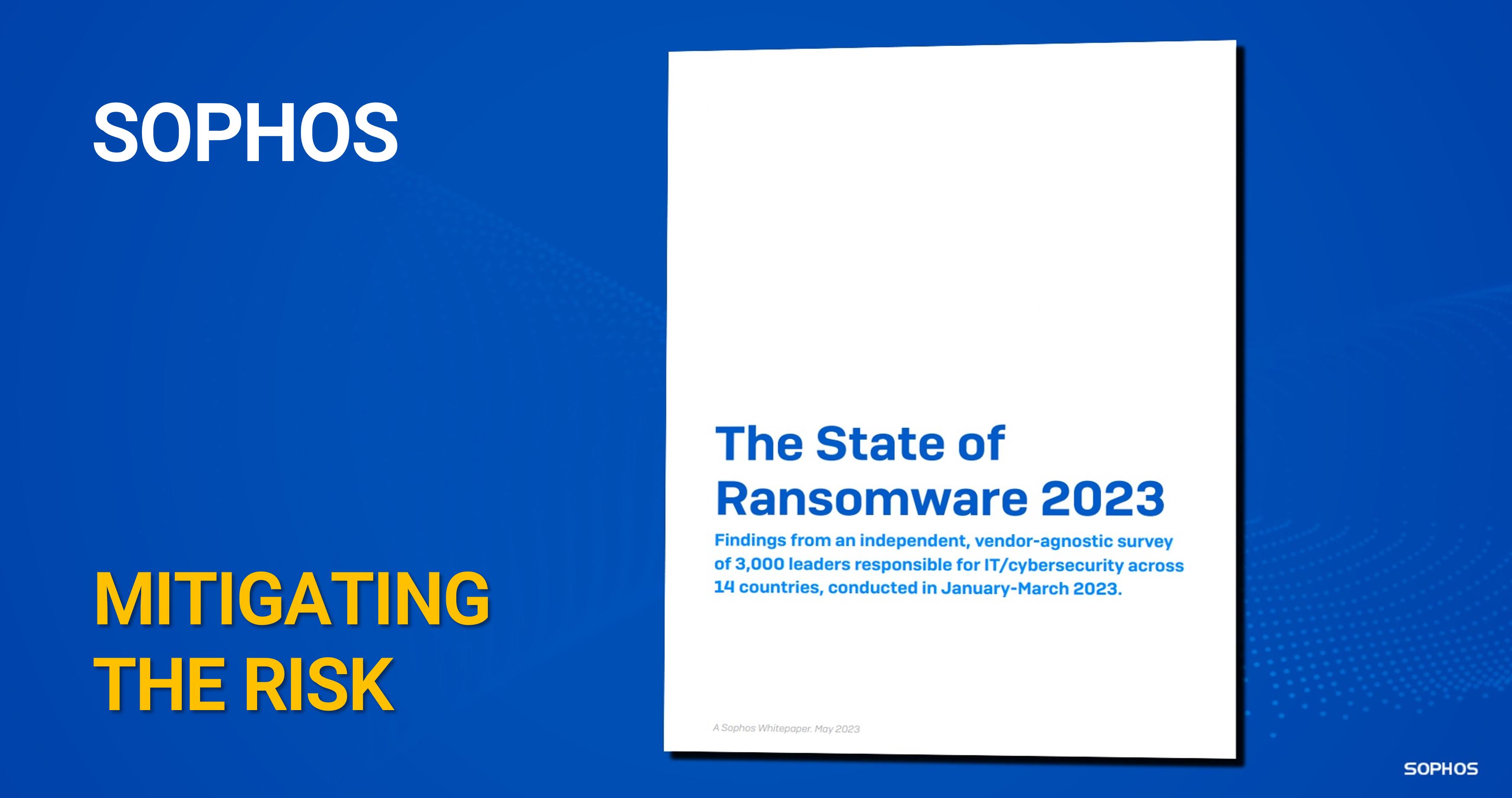 Sophos. The State of Ransomware 2023 NSS
